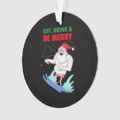 Essen, trinken & sich frohe Weihnachten. Ornament (Vorderseite)