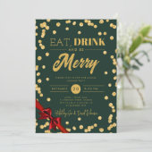 Essen, trinken Sie Merry Gold Glitzer Xmas Ribbon Einladung (Stehend Vorderseite)