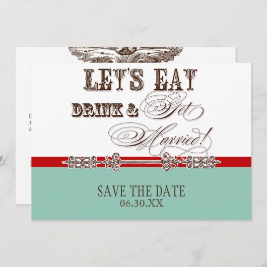 Essen, trinken Sie Verheiratet speichern Sie das D Save The Date (Vorne/Hinten)