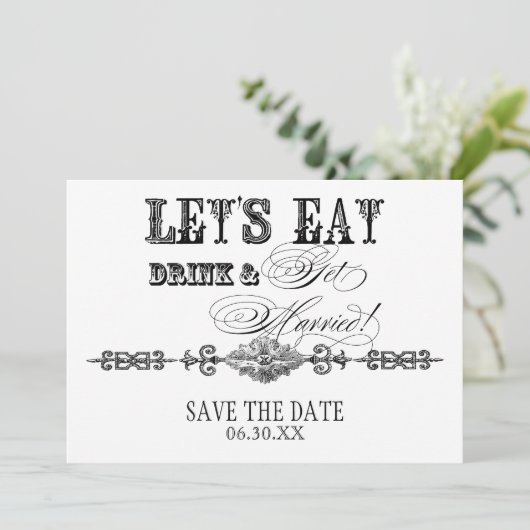 Essen, trinken Sie Verheiratet speichern Sie das D Save The Date (Stehend Vorderseite)