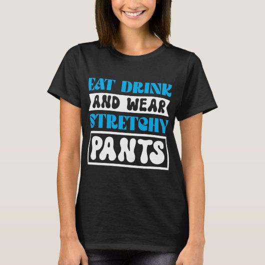 Essen, trinken T - Shirt (Vorderseite)