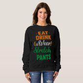 Essen Trinken Tragen Stretchhosen Fall Herbst Dank Sweatshirt (Vorne ganz)