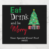 Essen, Trinken und ausgelassen Feiern Bierflaschenetikett (Einzelnes Label)