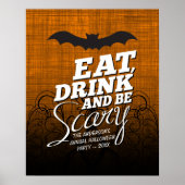 Essen, trinken und Beängstigend sein - Halloween-P Poster (Vorne)
