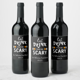 Essen, trinken und Beängstigend sein Halloween Weinetikett