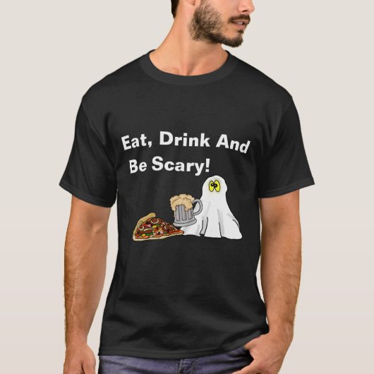 Essen, trinken und Beängstigend zu Halloween T - S T-Shirt (Vorderseite)