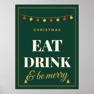 Essen Trinken Und Fröhlich Sein Weihnachten Feiert Poster