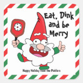 Essen, trinken und fröhlich Weihnachts-Pickleball Quadratischer Aufkleber (Vorderseite)