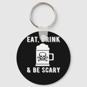 Essen Trinken und Gruselig Halloween Bier Vintage Schlüsselanhänger