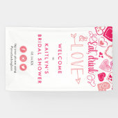 "Essen, Trinken und Liebe" Valentinstag Brautparty Banner (Horizontal)