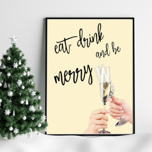 Essen, trinken und Merry Poster sein
