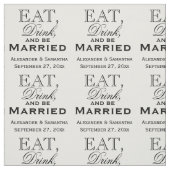 Essen, trinken und Personalisierte Hochzeit Verhei Stoff (Muster)