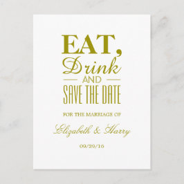 Essen, trinken und Save the Date Hochzeit Ankündigungspostkarte