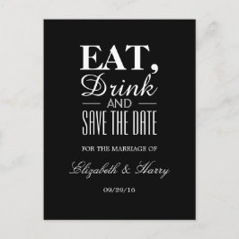 Essen, trinken und Save the Date Hochzeit Ankündigungspostkarte