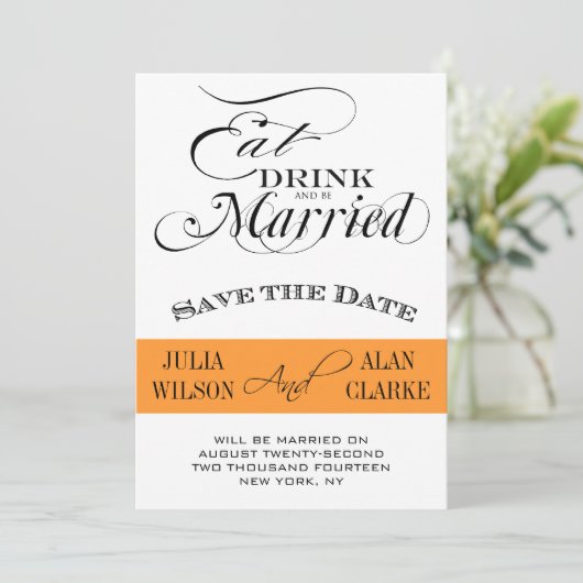 Essen, trinken und Save the Date Verheiratet sein  (Stehend Vorderseite)