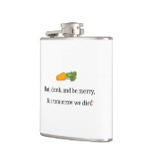 "Essen, trinken, und sei froh, für morgen essen wi Flachmann (Links)