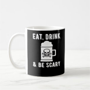 Essen Trinken Und Sei Gruselig Halloween Bier Vint Kaffeetasse
