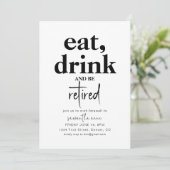 Essen, trinken und sich die Party Einladung ermüde (Stehend Vorderseite)