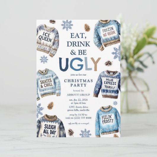 Essen, trinken und sich hässlich fühlen! Ugly Swea Einladung (Stehend Vorderseite)