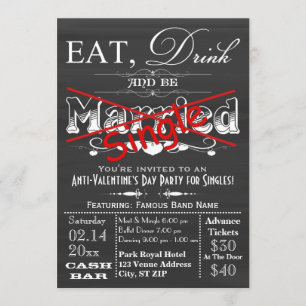 Essen, Trinken und Single sein - Kreidetafel-Party Einladung