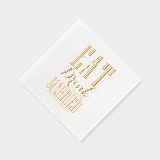 Essen, trinken und Verheiratet Hochzeit sein Servietten Mit Folie (Rechts)