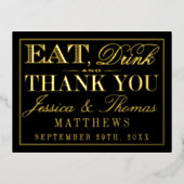 Essen, trinken und Verheiratet Hochzeit sein Viele Folie Einladungspostkarte (Vorderseite)