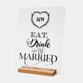 Essen, trinken und Verheiratet sein Acrylschild (Winkel)