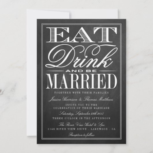 Essen, trinken und Verheiratet sein Chalkboard Hoc Einladung (Vorderseite)