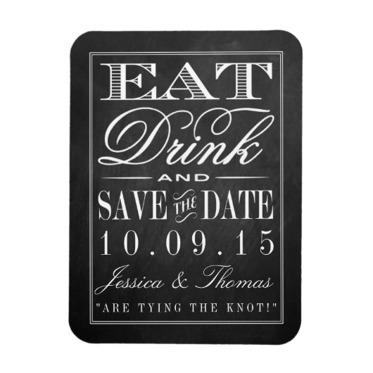 Essen, trinken und Verheiratet sein Chalkboard Hoc Magnet (Vertikal)