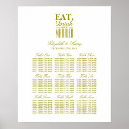 Essen, trinken und Verheiratet sein Gold Seating C Poster