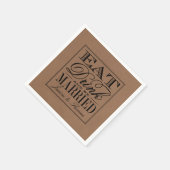 Essen, trinken und Verheiratet sein, rustikale Hoc Serviette (Ecke)