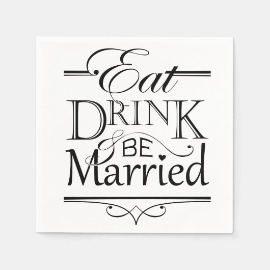 Essen, trinken und Verheiratet sein Serviette (Vorderseite)