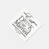 Essen, trinken und Verheiratet sein Serviette (Ecke)