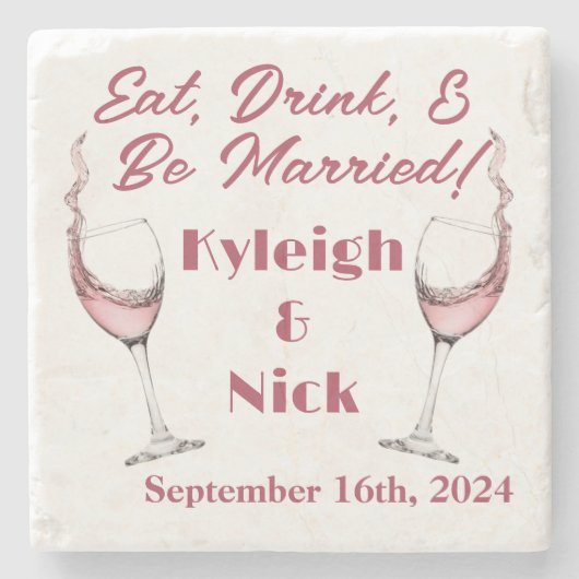Essen, trinken und Verheiratet sein Steinuntersetzer (Vorderseite)