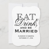 Essen, trinken und Verheiratete Hochzeit sein Einladung (Vorderseite)