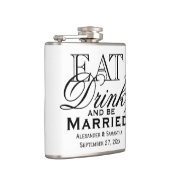 Essen, trinken und Verheiratete Hochzeit sein Flachmann (Rechts)