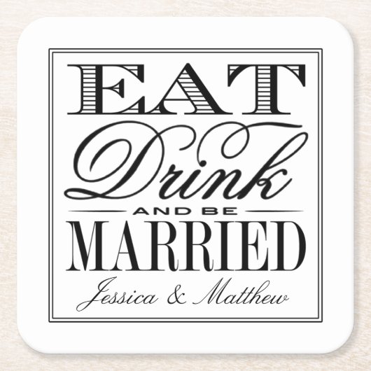 Essen, trinken & Verheiratet sein Moderne Hochzeit Rechteckiger Pappuntersetzer (Vorderseite)
