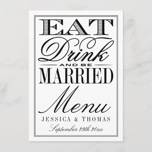 Essen, trinken & Verheiratet sein Moderne Schwarz/ Menükarte (Vorderseite)