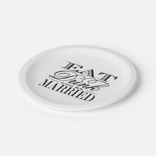 Essen, trinken & Verheiratet sein Moderne Schwarz/ Pappteller (Schrägansicht)