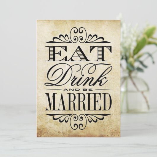 Essen, trinken & Verheiratet sein - Vintage Hochze (Stehend Vorderseite)