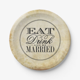 Essen, trinken & Verheiratete Vintage Hochzeit Pappteller