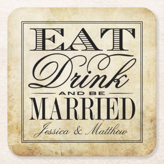 Essen, trinken & Verheiratete Vintage Hochzeit Rechteckiger Pappuntersetzer (Vorderseite)