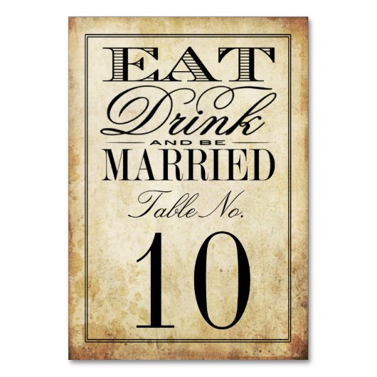 Essen, trinken & Verheiratete Vintage Hochzeit Tischnummer (Rückseite)