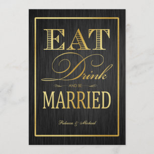 Essen und Verheiratet sein - Schwarz und Gold Einladung