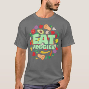 Essen Veggies Vegans Veganismus Vegetarier 475 T-Shirt
