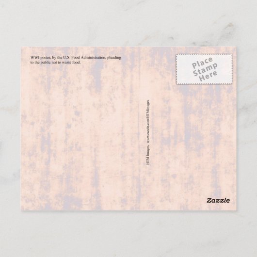 Essen, verschwenden Sie es nicht Postkarte (Rückseite)