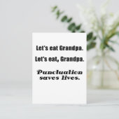 Essen wir Opa Punctuation Rette Leben Postkarte (Stehend Vorderseite)