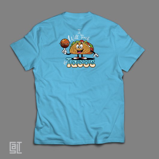 Essential Gym Physical PE I will Teach for Tacos T-Shirt