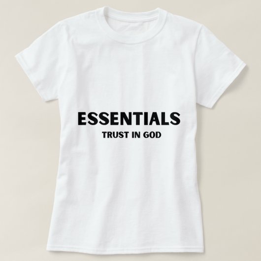 Essentials vertrauen auf Gott T-Shirt (Design vorne)