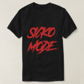 Essenzieller T - Shirt im Sicko-Modus (Design vorne)